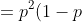=p^2(1-p)^n